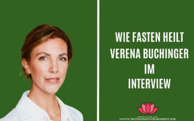 Verena Buchinger-Kähler Interview – 100 Jahre „Fasten nach Buchinger“