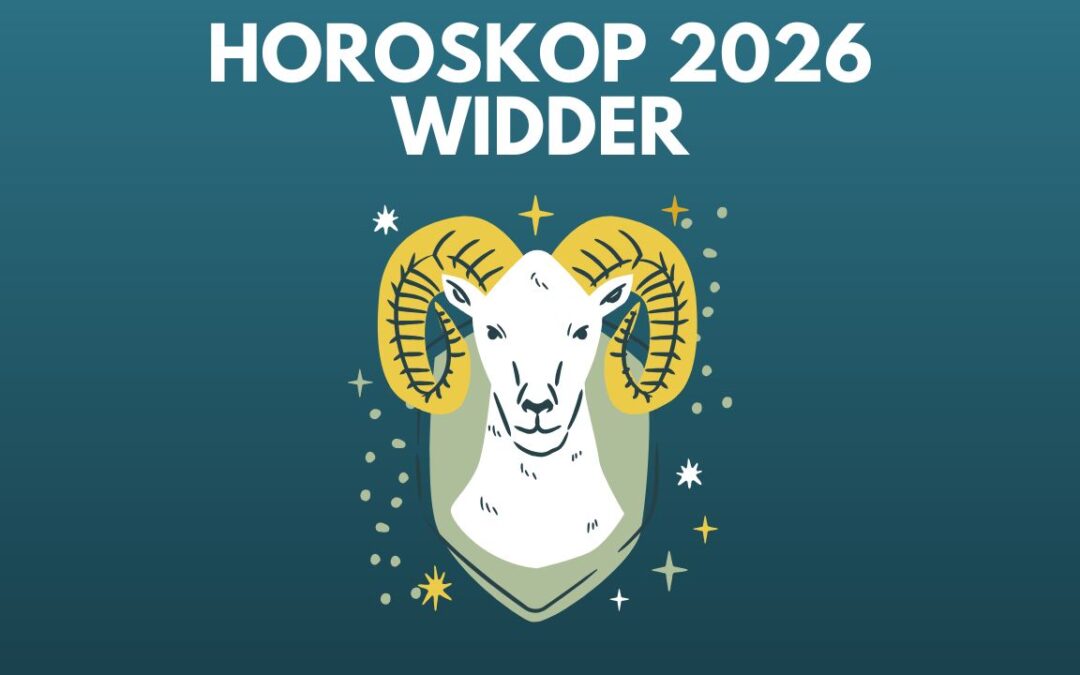 Horoskop 2026 Widder – Jahreshoroskop (inklusive Glückszahlen)
